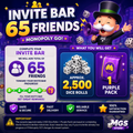 Monopoly GO! Invite Bar – 65 Friends